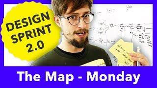 DESIGN SPRINT 2.0 MAP - MONDAY - AJ&Smart