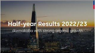 First half of the 2022/23 financial year: dormakaba reports strong organic growth