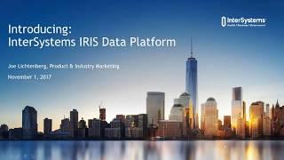 Introducing InterSystems IRIS Data Platform