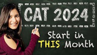 BEST Time to Start CAT 2024 Preparation?  Minimum Months Required