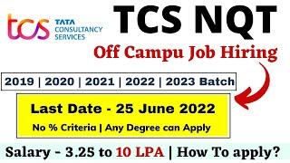 TCS NQT Hiring 2023 | 2022 | 2021| 2020 | 2019 | tcs Recruitment 2022 | National Qualifier test 2022