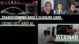 Transforming Angle Closure Care Using OCT and AI (April 2024)