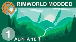 RimWorld Beta 18 Modded | ARCHIPELAGO - Ep. 1 | Let's Play RimWorld Alpha 18 Gameplay