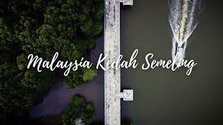 Malaysia Kedah Semeling Cinematic Travel Vlog