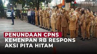 Ramai Petisi Penolakan Penundaan Pengangkatan CPNS, Kemenpan RB Buka Suara | OneNews Update