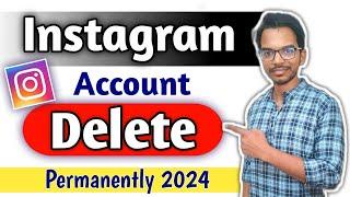 How to Delete Instagram Account 2024 I Instagram Account Delete Kaise Kare Permanently (NEW 2024)