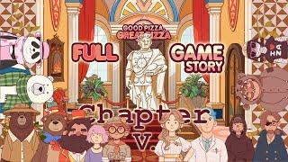 Chapter 5 FULL Walkthrough Game of Good Pizza, Great Pizza | Aarvokh