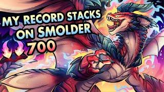 THIS IS IT, MY RECORD STACKS ON SMOLDER (700+ STACKS)