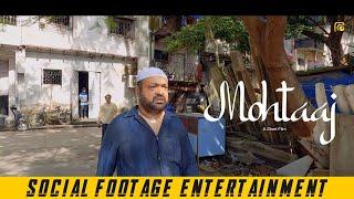 Mohtaaj - Social Awareness Short Film in Hindi - Short Film 2023@SocialFootage​