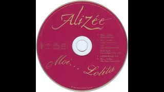 Alizee - Moi... Lolita (Lola Extended Remix)