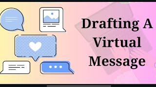 Drafting a Virtual Message Class 12/Board Exam 12 Writing Skill/Virtual message examples/Boards 2023