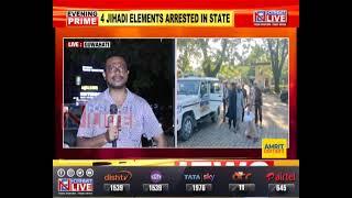 Assam: 4 jihadi elements arrested in state