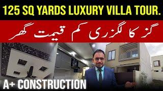 A+ Construction  125 sq. Yards Villa  | Precinct 12  | Bahria Town karachi #bahriatown #home