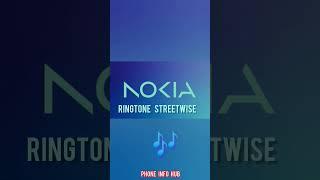 Nokia Ringtone Streetwise @phoneinfohub9116