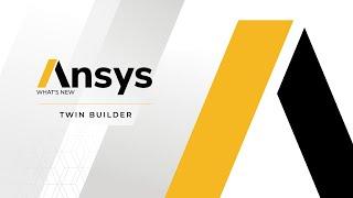 Ansys Twin Builder 2021 R2 - Transform Your Operations with Simulation-based Digital Twins