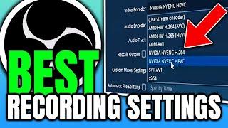 Best OBS Recording Settings (Perfect Quality)