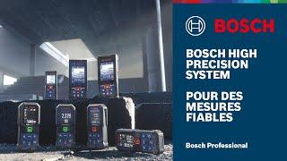 Mesures fiables avec le Bosch High Precision System