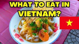 What Food to Eat When Traveling in Vietnam?