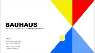 BIA170 Assessment 1 Group 1 Bauhaus Video Presentation