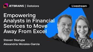 Empowering Analysts in Financial Services to Move Away From Excel