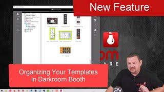 Organizing Your Templates in Darkroom Booth