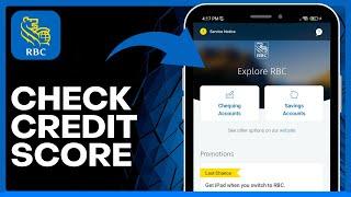 How To Check Credit Score In RBC Bank Mobile App (Easy Guide)