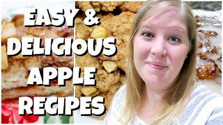 MUST TRY APPLE RECIPES | FALL APPLE RECIPES