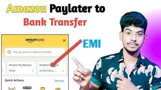Amazon Paylater to Bank Transfer // With Instant payment... How to transfer Amazon paylater to bank