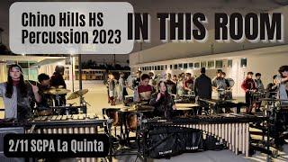 Chino Hills HS Percussion Ensemble 2023 - Opener - 2/11 SCPA La Quinta