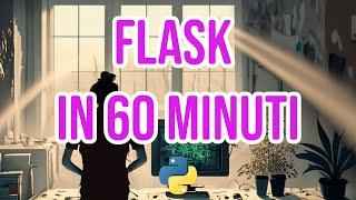 Impara Flask in 60 minuti! #python #flask