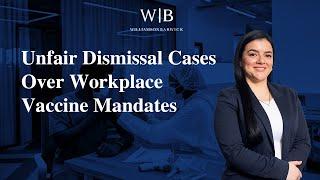 Unfair Dismissal Cases Over Workplace Vaccine Mandates (AU)