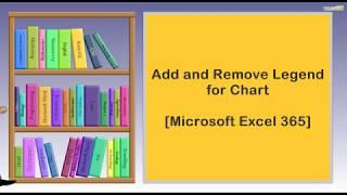 Add and Remove Legend for Chart  I  Microsoft Excel 365