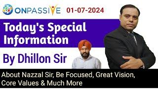 Special Information Update by Dhillon SirDon't Be Panic About Nazzal Sir, Be Focused, Great Vision