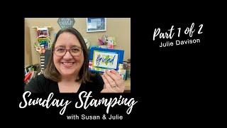 Sunday Stamping Ep 160: Stampin' Up! Full of Life Suite | Friends for Life Gate Fold Pocket Card