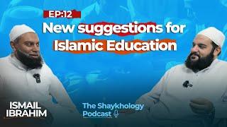 Ismail Ibrahim | The Shaykhology Podcast EP:12 #shaykhabdulmajid #shaykhology #islam #deen