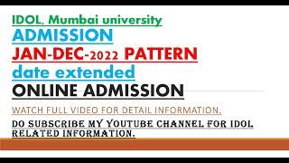 IDOL | Extended Admission | January December 2022 | ADMISSION | Online Admission | Mumbai University