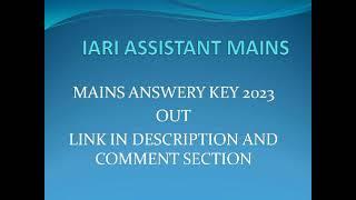 IARI ASSISTANT MAINS ANSWER KEY OUT #icar #ssccgl #cgl2022 #cglresult #ssc #chsl #result