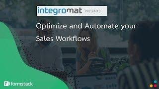 How to Optimize and Automate your Sales Workflows with Formstack and Integromat