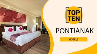 Top 10 Best Hotels to Visit in Pontianak | Indonesia - English