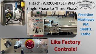 Lathe VFD Wiring Conversion With Like Factory Controls