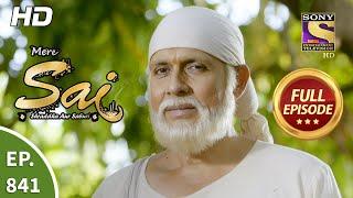 Mere Sai - Ep 841 - Full Episode - 1st April, 2021