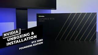 Nvidia GeForce RTX 3080 Founders Edition Unboxing And Installation - PC Upgrade