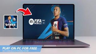 FIFA MOBILE: HOW TO DOWNLOAD & PLAY FIFA MOBILE ON PC / LAPTOP FOR FREE(2024)