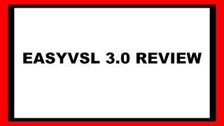 EasyVSL 3.0 Review - Product by Mark Thompson & Matt Callen