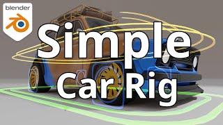 How to Create a Simple Car Rig in Blender | Fast and Light