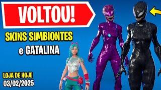  VOLTOU SIMBIONTES E GATALINA! Nova Loja de Hoje Fortnite [03 de Fevereiro 2025] Loja de Itens