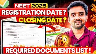 NEET 2025 Registration Date|NEET 2025 Online Application Form|NEET 2025 Required Documents list||