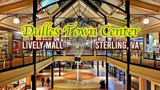 Dulles Town Center - Sterling, VA