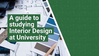 A guide to studying Interior Design at university. What to expect + more | UniTaster On Demand