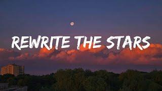 Rewrite The Stars - James Arthur ft. Anne-Marie (Lyrics) | Ghost, Justin Bieber... Mix